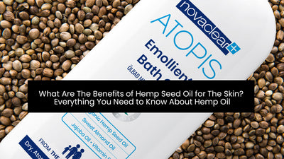 What Are The Benefits of Hemp Seed Oil for The Skin? Everything You Need to Know About Hemp Oil