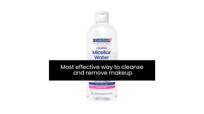Novaclear Micellar Water : The most effective way to cleanse and remove makeup