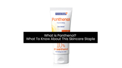 What is Panthenol? What To Know About This Skincare Staple