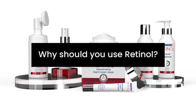 Why should you use Retinol?